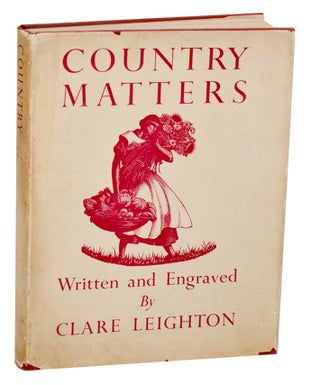 Item #184166 Country Matters. Clare LEIGHTON