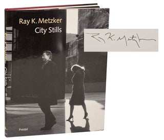 Item #184184 City Stills (Signed First Edition). Ray K. METZKER, Laurence Miller