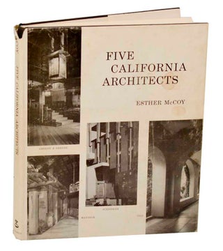 Item #184210 Five California Architects. Esther McCOY