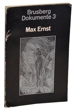 Item #184213 Brusberg Dokumente 3 Max Ernst Jenseits der Malerei Das grafische Oeuvre. Max...