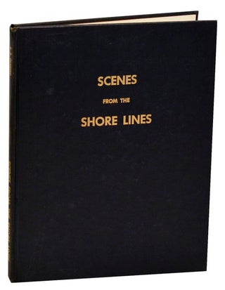 Item #184379 Scenes from the Shore Lines: North Shore Line - South Shore Line. Robert P....