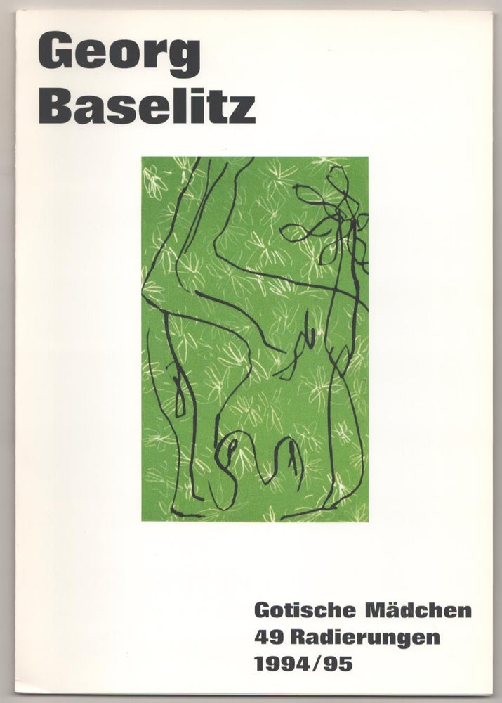 Item #184435 Georg Baselitz: 49 Radierungen 1994 / 95. Georg BASELITZ.