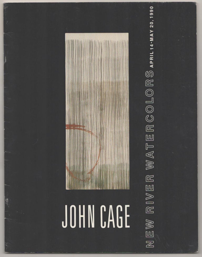 Item #184452 John Cage: New River Watercolors. John CAGE, Ray Cass, Alan Mandel.