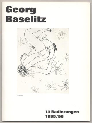 Item #184459 Georg Baselitz 14 Radierungen 1995 / 96. Georg BASELITZ