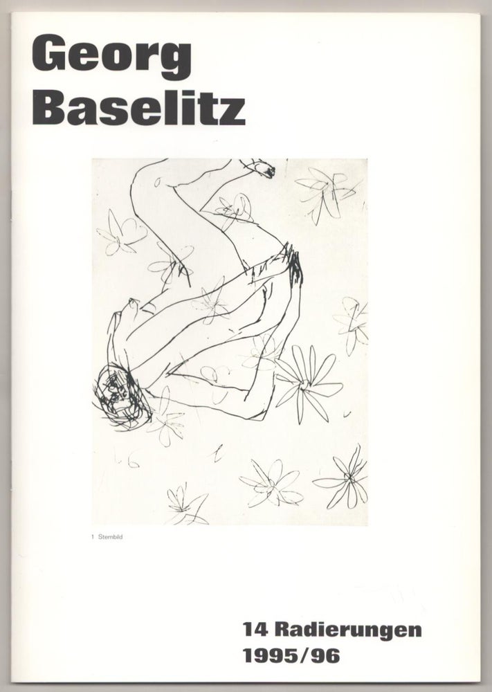 Item #184459 Georg Baselitz 14 Radierungen 1995 / 96. Georg BASELITZ.