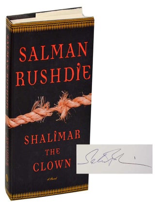 Item #184635 Shalimar the Clown (Signed First Edition). Salman RUSHDIE