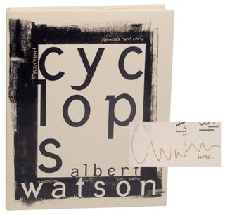Item #184641 Cyclops (Signed First Edition). Albert WATSON