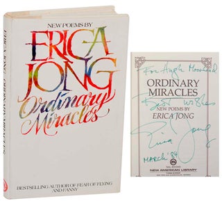 Item #184965 Ordinary Miracles (Signed First Edition). Erica JONG