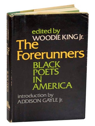 Item #185042 The Forerunners: Black Poets in America. Woodie Jr KING
