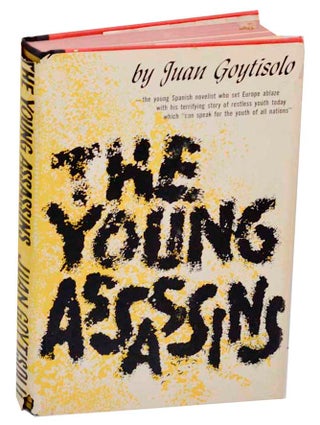 Item #185084 The Young Assassins. Juan GOYTISOLO