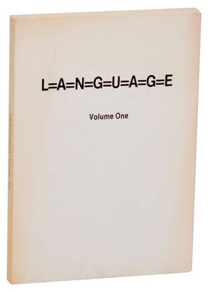 Item #185197 L=A=N=G=U=A=G=E Volume One, Numbers 1 to 6. Bruce ANDREWS, Charles Bernstein
