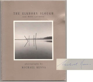Item #185475 The Elkhorn Slough and Moss Landing (Signed). Michael KENNA