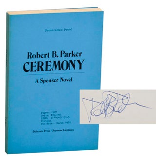 Item #185546 Ceremony (Signed First Edition). Robert B. PARKER