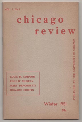 Item #185664 The Chicago Review Vol. V. No. 1 Winter 1950. Joseph LOBENTHAL