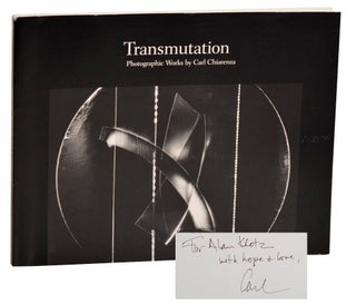 Item #185681 Transmutation: Photographic Works by Carl Chiarenza (Signed First Edition)....