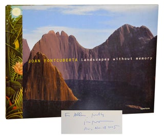 Item #185688 Landscapes Without Memory (Signed First Edition). Joan FONTCUBERTA, Geoffrey...
