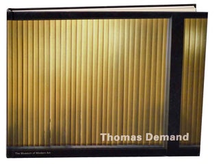 Item #185798 Thomas Demand: Model Studies. Thomas DEMAND, Roxana Marcoci, Jeffrey Eugenides