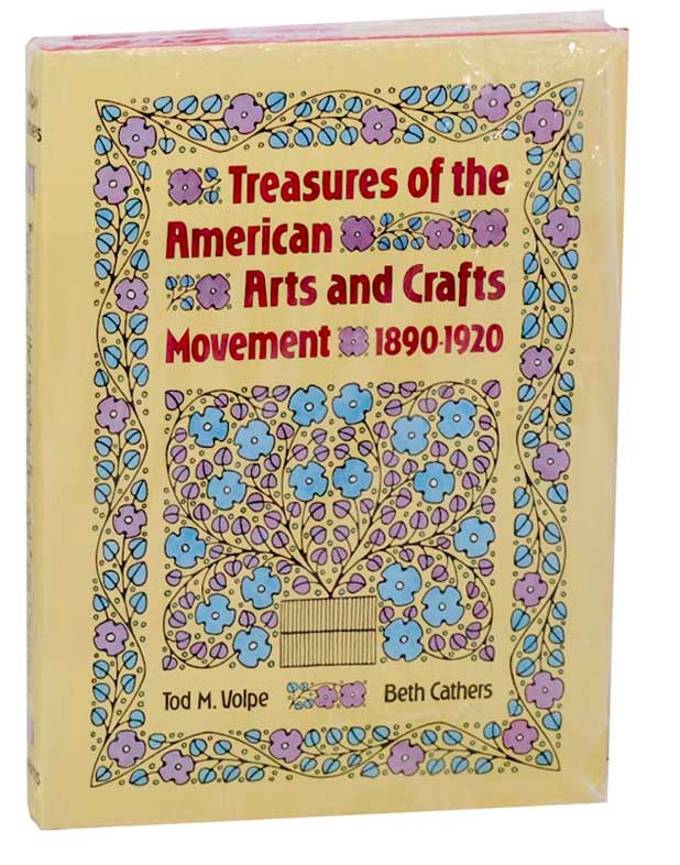 Item #185871 Treasures of the American Arts and Crafts Movement 1890-1920. Alastair DUNCAN.