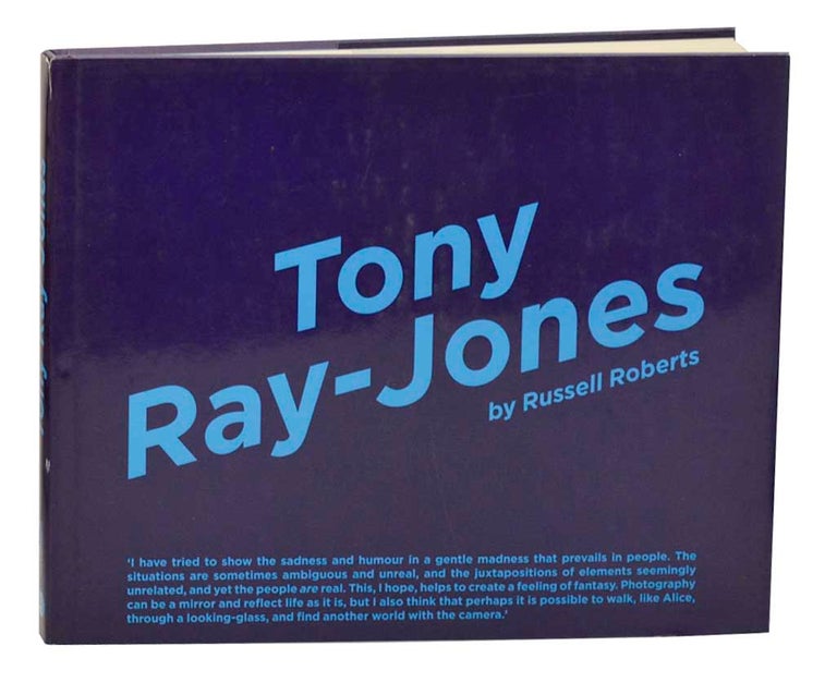 Item #185875 Tony Ray-Jones. Tony RAY-JONES, Bill Jay, Russell Roberts, Martin Parr.