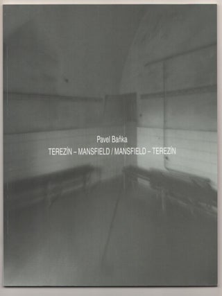 Item #185925 Terezin- Mansfield / Mansfield - Terezin. Pavel BANKA, Tomas Dvorak