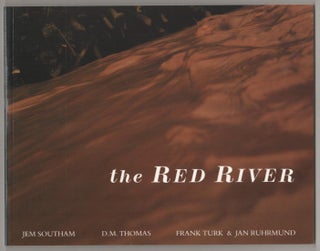 Item #185945 The Red River. Jem SOUTHAM, Frank Turk, D. M. Thomas, Jan Ruhmund