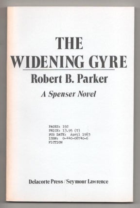 Item #185966 The Widening Gyre. Robert B. PARKER