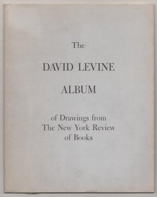 Item #186081 The David Levine Album of Drawings from The New York Review of Books. David LEVINE
