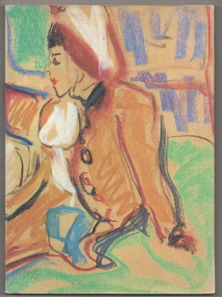 Item #186178 Ernst Ludwig Kirchner: Aquarelle, Zeichnungen und Druckgraphik. Ernst Ludwig...