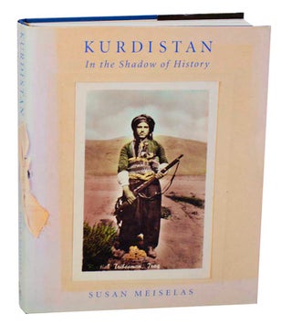 Item #186193 Kurdistan: In The Shadow of History. Susan MEISELAS