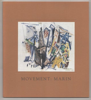 Item #186242 Movement: Marin. John MARIN, Meredith Ward