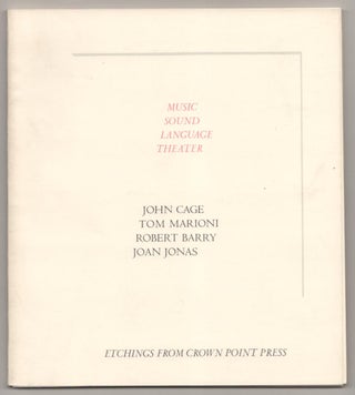 Item #186441 Music, Sound, Language, Theater: Etchings from Crown Point Press. John CAGE,...