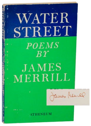 Item #186564 Water Street (Signed First Edition). James MERRILL
