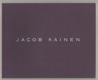 Item #186628 Jacob Kainen: Paintings From 1951, 52 & 53. Jacob KAINEN, Jeffrey Weiss