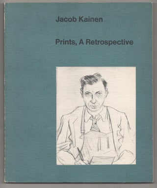 Item #186629 Jacob Kainen: Prints, A Retrospective. Jacob KAINEN, Janet A. Flint