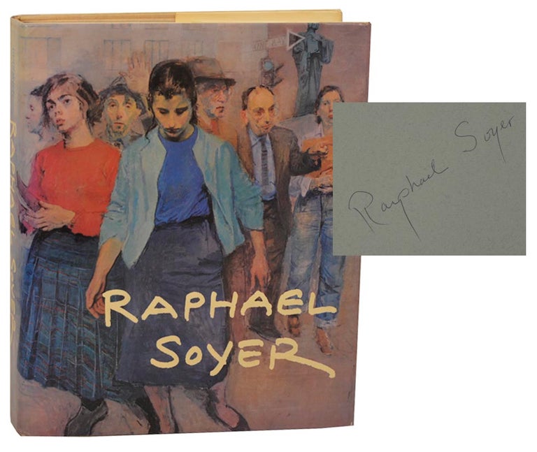 Item #186707 Raphael Soyer (Signed First Edition). Raphael SOYER, Lloyd Goodrich.