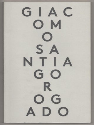 Item #186731 Giacomo Santiago Rogado: Contiguity. Giacomo Santiago ROGADO, Ulrich Loock,...