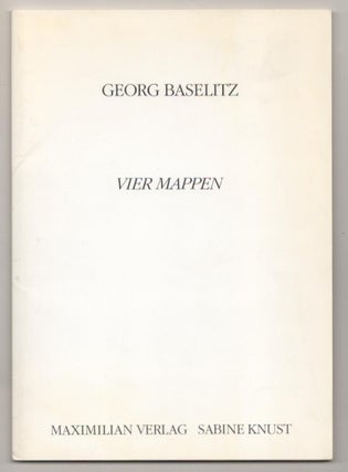 Item #186754 Georg Baselitz: Vier Mappen. Georg BASELITZ