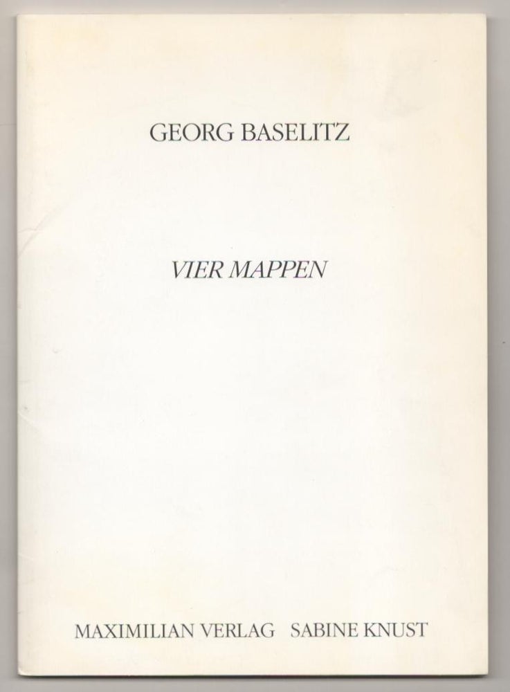 Item #186754 Georg Baselitz: Vier Mappen. Georg BASELITZ.