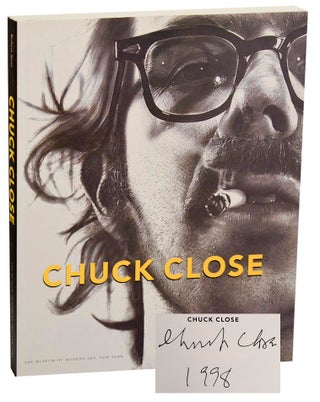 Item #186759 Chuck Close (Signed First Edition). Chuck CLOSE, Kirk Vanedoe Robert Storr,...