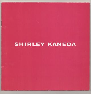 Item #186771 Shirley Kaneda: New Paintings. Shirley KANEDA, Michael Darling, David Carrier