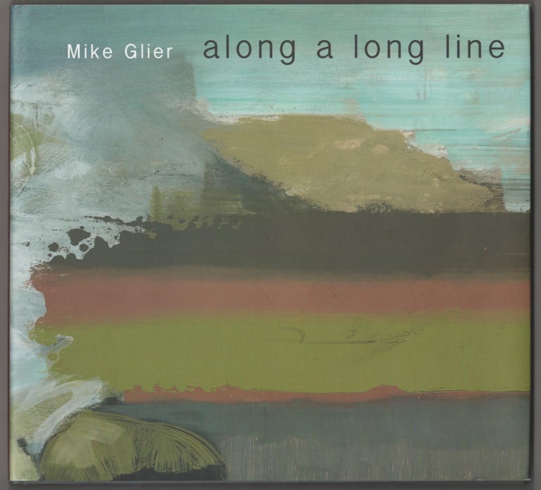 Item #186816 Along a Long Line. Mike GLIER, Lisa Corrin, Carol Diehl.