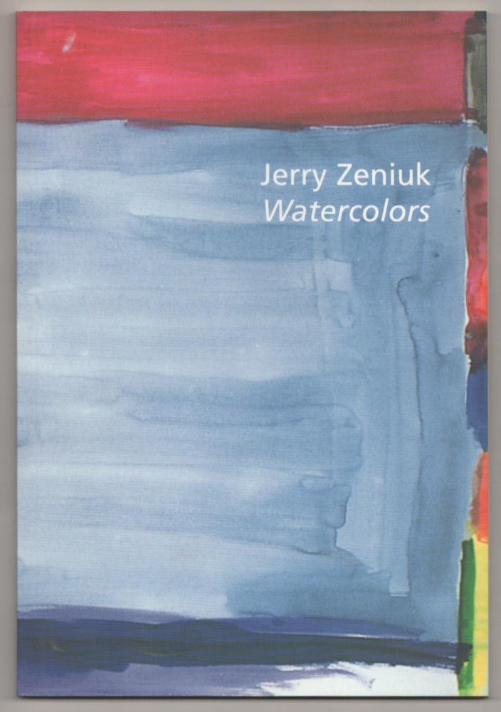 Item #186855 Jerry Zeniuk: Watercolors. Jerry ZENIUK, Corinna Otto.