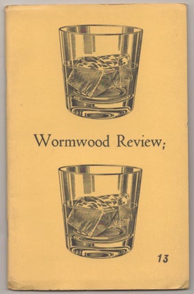 Item #186904 The Wormwood Review Volume Four, Number One, Issue Thirteen. Marvin MALONE,...