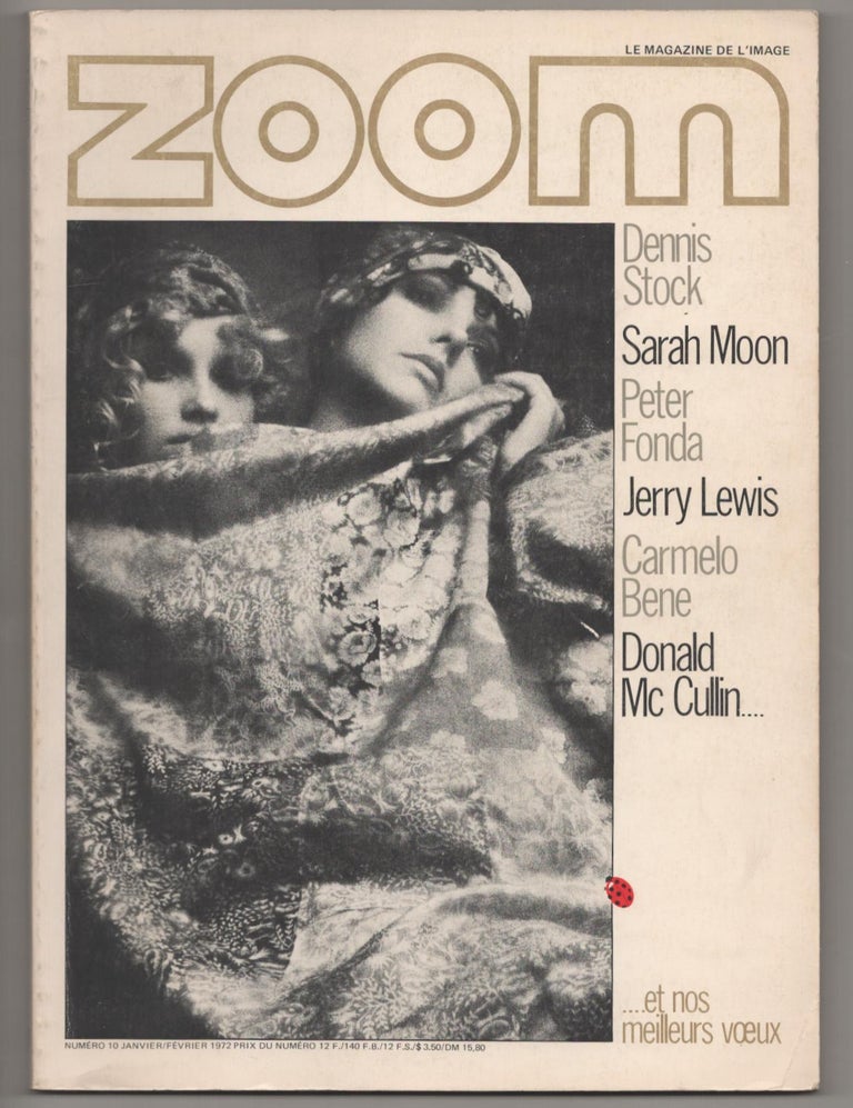 Item #186920 Zoom 10 Janvier/Fevrier 1972. Dennis STOCK, Donald McCullin, Sarah Moon.