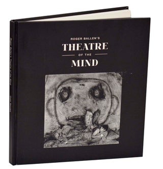 Item #186929 Roger Ballen's Theatre of the Mind. Roger BALLEN, Colin Rhodes