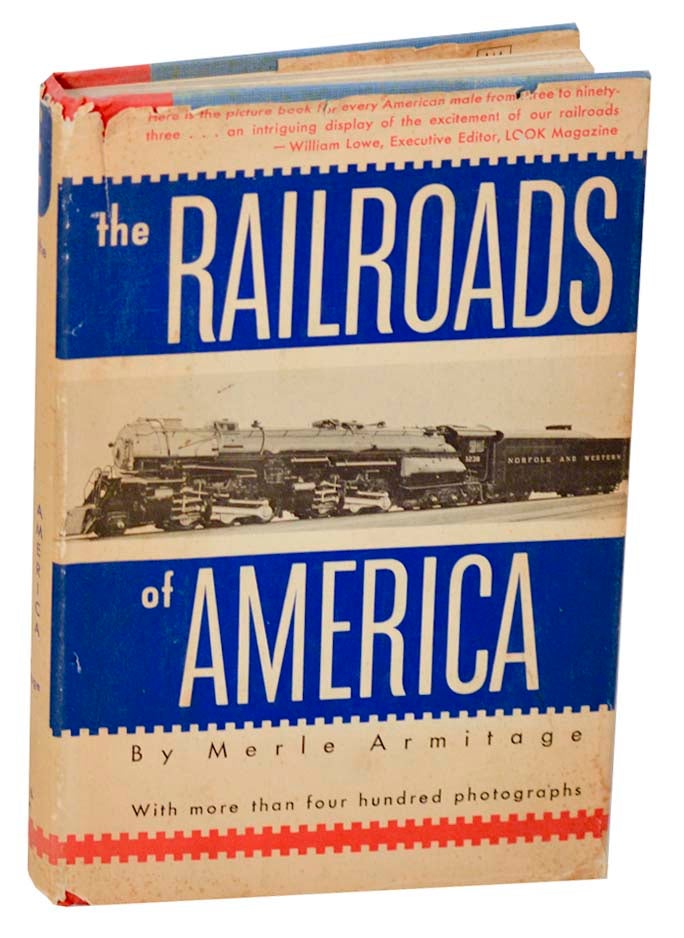 Item #187037 The Railroads of America. Merle ARMITAGE.