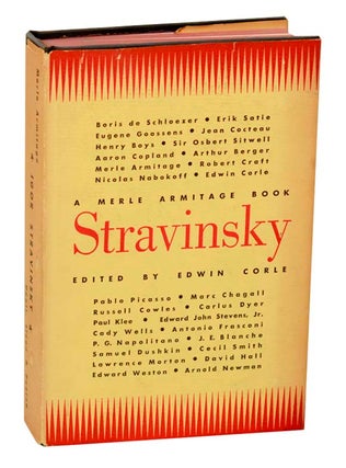Item #187062 Stravinsky: A Merle Armitage Book. Merle ARMITAGE, Edwin Corle