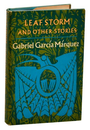 Item #187322 Leaf Storm and Other Stories. Gabriel GARCIA MARQUEZ