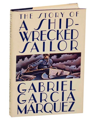 Item #187336 The Story of A Shipwrecked Sailor. Gabriel GARCIA MARQUEZ