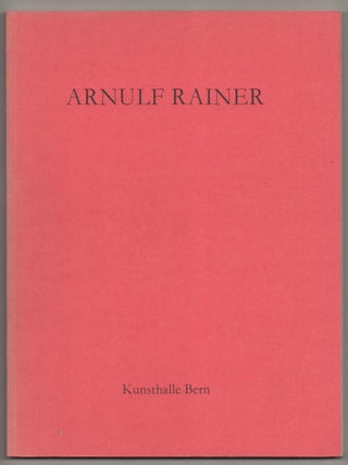 Item #187369 Arnulf Rainer: Der Grosse Bogen. Arnulf RAINER, Armin Zweite, Wolfgang Hartmann